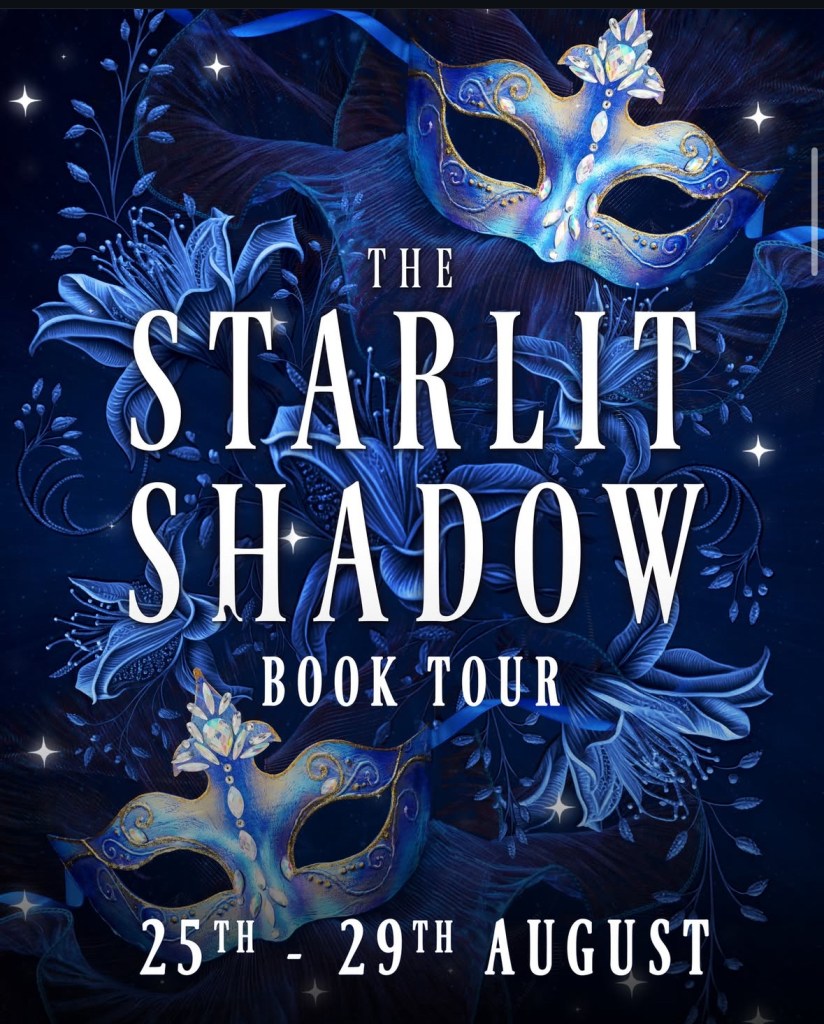 The Starlit Shadow Book Touch 25th - 29th August